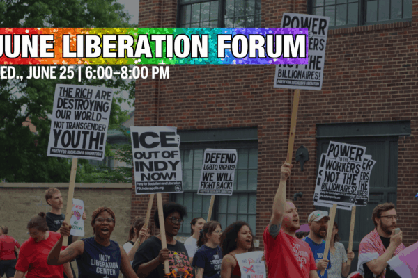 Liberation Forum: Defeating LGBTQ attacks through struggle