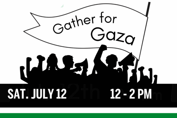 Gather for Gaza