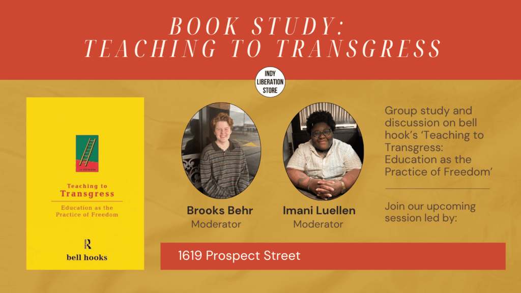 Reading with comrades: “Teaching to Transgress”