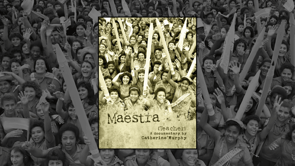 July’s Liberation Flicks: “Maestra”