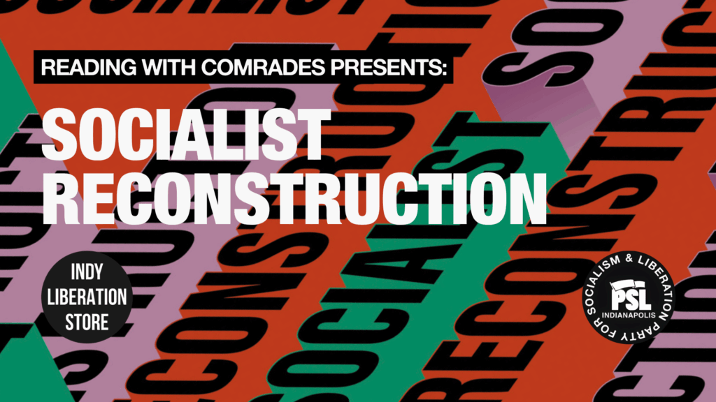 Reading with comrades: “Socialist reconstruction”