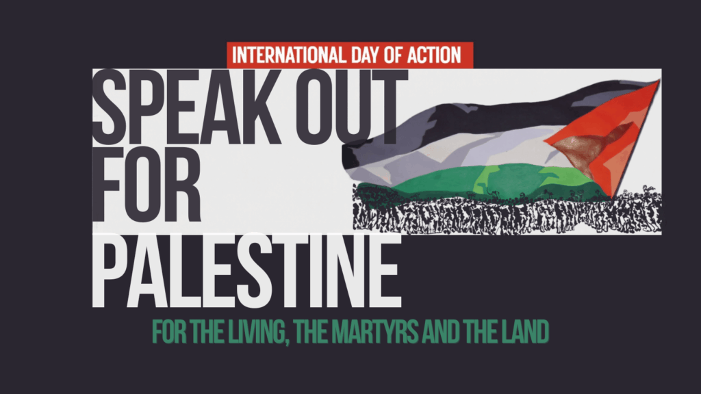Saturday speak out for Palestine!